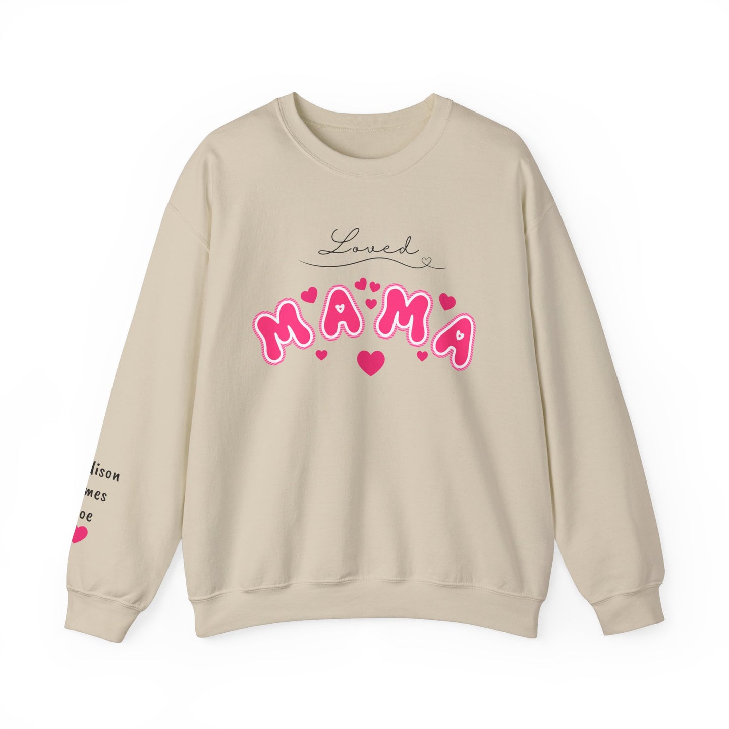 LOVED MAMA Crewneck Valentine's Day Sweatshirt - Perfect Gift for Mother's Day too!