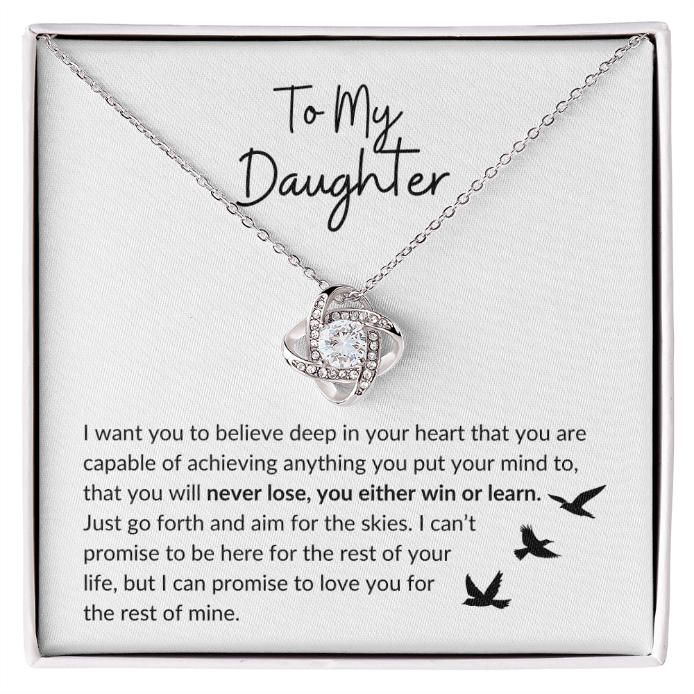 My Daughter -  You Can Achieve Anything | Love Knot Necklace | Unique Message Card | Perfect Valentines Gift | Ladies Jewelry Accessories | NOT SOLD in stores | USA: 2-8 Business Days